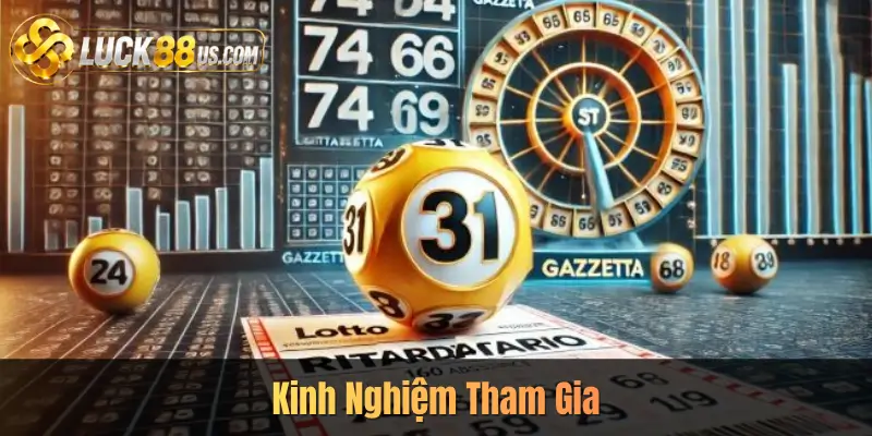 Kinh Nghiệm Tham Gia